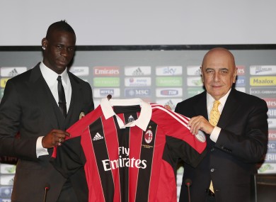 Balotelli with AC Milan vice president Adriano Galliani.